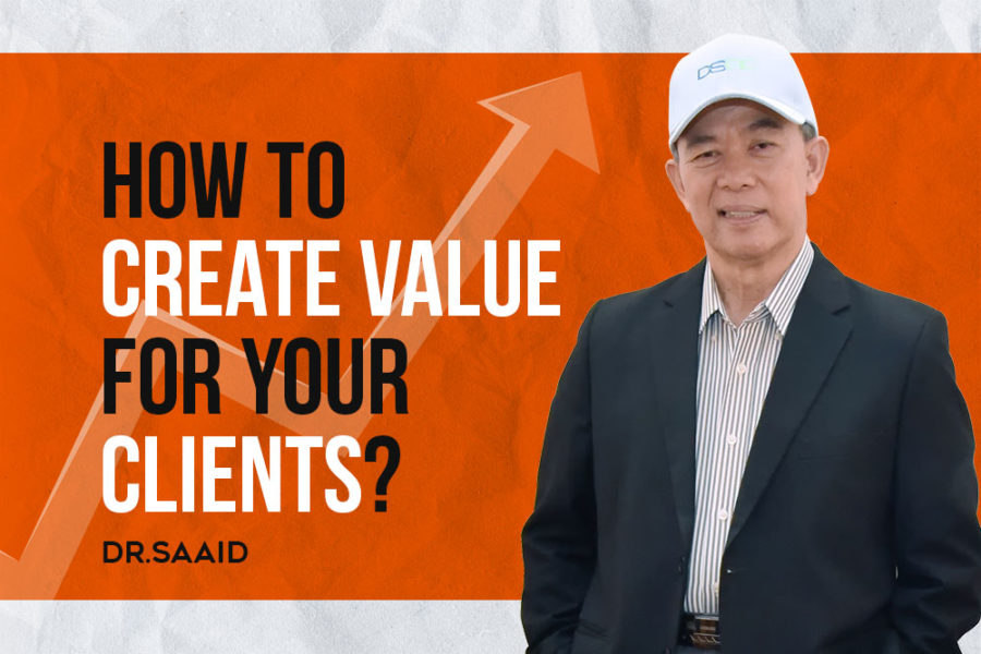 Create Value for Your Clients